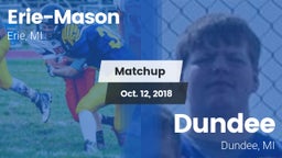 Matchup: Erie-Mason High vs. Dundee  2018