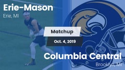 Matchup: Erie-Mason High vs. Columbia Central  2019