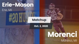 Matchup: Erie-Mason High vs. Morenci  2020