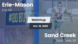 Matchup: Erie-Mason High vs. Sand Creek  2020