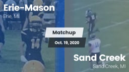 Matchup: Erie-Mason High vs. Sand Creek  2020