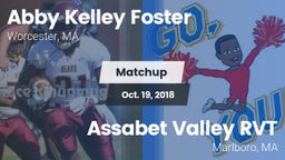 Matchup: Abby Kelley Foster vs. Assabet Valley RVT  2018