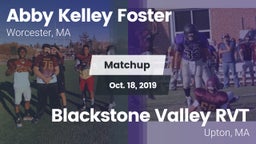 Matchup: Abby Kelley Foster vs. Blackstone Valley RVT  2019