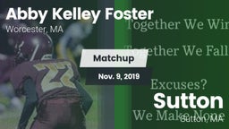 Matchup: Abby Kelley Foster vs. Sutton  2019