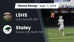 Recap: LSHS vs. Staley  2018