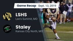 Recap: LSHS vs. Staley  2019