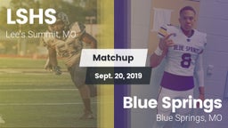 Matchup: LSHS vs. Blue Springs  2019