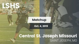 Matchup: LSHS vs. Central  St. Joseph Missouri  2019