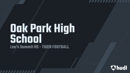 Lee's Summit football highlights Oak Park High School