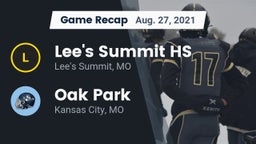 Recap: Lee's Summit HS vs. Oak Park  2021