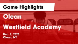 Olean  vs Westfield Academy Game Highlights - Dec. 2, 2023