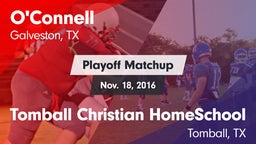 Matchup: O'Connell High vs. Tomball Christian HomeSchool  2016