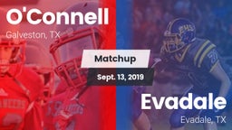 Matchup: O'Connell High vs. Evadale  2019