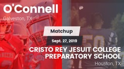 Matchup: O'Connell High vs. CRISTO REY JESUIT COLLEGE PREPARATORY SCHOOL 2019