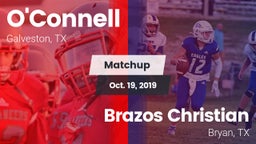 Matchup: O'Connell High vs. Brazos Christian  2019