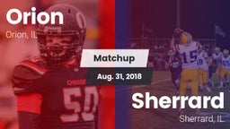 Matchup: Orion  vs. Sherrard  2018