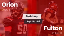 Matchup: Orion  vs. Fulton  2018