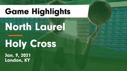 North Laurel  vs Holy Cross  Game Highlights - Jan. 9, 2021