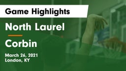 North Laurel  vs Corbin  Game Highlights - March 26, 2021