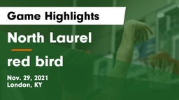 North Laurel  vs red bird  Game Highlights - Nov. 29, 2021