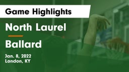 North Laurel  vs Ballard  Game Highlights - Jan. 8, 2022