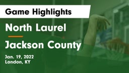 North Laurel  vs Jackson County  Game Highlights - Jan. 19, 2022