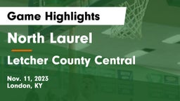 North Laurel  vs Letcher County Central  Game Highlights - Nov. 11, 2023