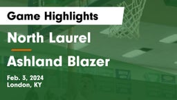 North Laurel  vs Ashland Blazer  Game Highlights - Feb. 3, 2024