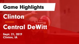 Clinton  vs Central DeWitt Game Highlights - Sept. 21, 2019