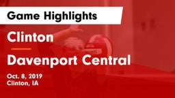 Clinton  vs Davenport Central  Game Highlights - Oct. 8, 2019
