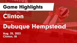 Clinton  vs Dubuque Hempstead Game Highlights - Aug. 25, 2022