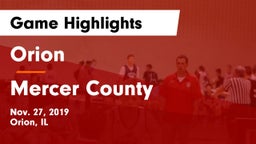 Orion  vs Mercer County  Game Highlights - Nov. 27, 2019