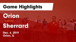 Orion  vs Sherrard  Game Highlights - Dec. 6, 2019