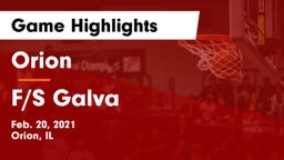 Orion  vs F/S Galva Game Highlights - Feb. 20, 2021