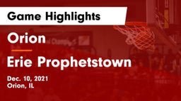 Orion  vs Erie Prophetstown Game Highlights - Dec. 10, 2021