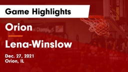 Orion  vs Lena-Winslow  Game Highlights - Dec. 27, 2021