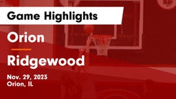 Orion  vs Ridgewood  Game Highlights - Nov. 29, 2023