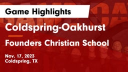 Coldspring-Oakhurst  vs Founders Christian School Game Highlights - Nov. 17, 2023