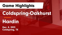 Coldspring-Oakhurst  vs Hardin  Game Highlights - Dec. 8, 2023