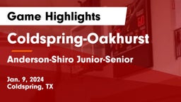 Coldspring-Oakhurst  vs Anderson-Shiro Junior-Senior  Game Highlights - Jan. 9, 2024