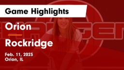 Orion  vs Rockridge  Game Highlights - Feb. 11, 2023