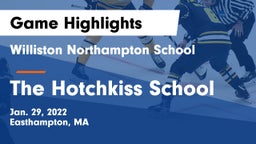 Williston Northampton School vs The Hotchkiss School Game Highlights - Jan. 29, 2022