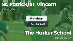 Matchup: St. Patrick/St. vs. The Harker School 2016