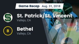 Recap: St. Patrick/St. Vincent  vs. Bethel  2018