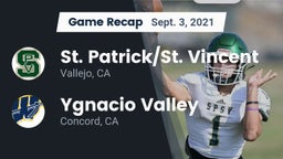 Recap: St. Patrick/St. Vincent  vs. Ygnacio Valley  2021