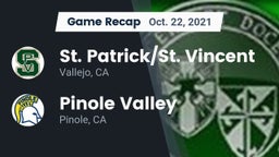 Recap: St. Patrick/St. Vincent  vs. Pinole Valley  2021