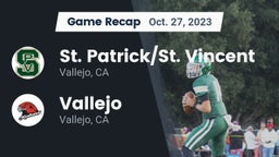 Recap: St. Patrick/St. Vincent  vs. Vallejo  2023
