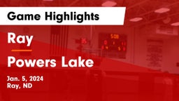 Ray  vs Powers Lake  Game Highlights - Jan. 5, 2024