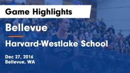 Bellevue  vs Harvard-Westlake School Game Highlights - Dec 27, 2016