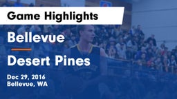 Bellevue  vs Desert Pines Game Highlights - Dec 29, 2016